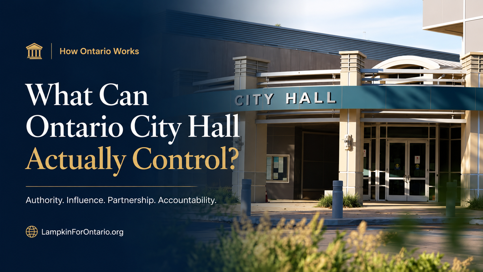 What Can Ontario City Hall Actually Control?